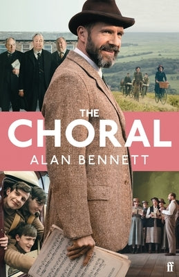 The Choral by Bennett, Alan