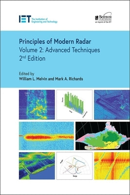 Principles of Modern Radar: Advanced Techniques by Melvin, William L.
