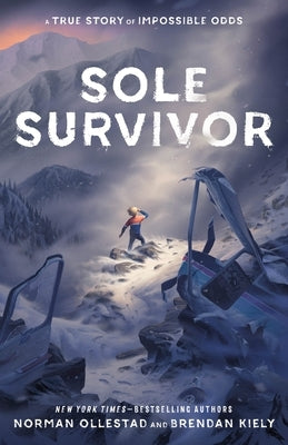 Sole Survivor by Ollestad, Norman