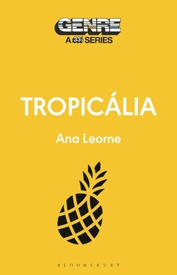 Tropicália by Leorne, Ana