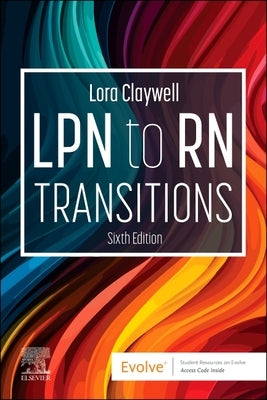 LPN to RN Transitions by Claywell, Lora