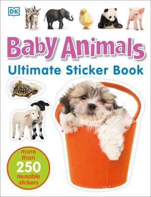 Baby Animals: More Than 250 Reusable Stickers by Dk
