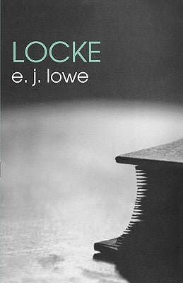 Locke by Lowe, E. J.