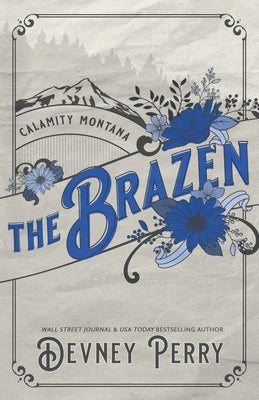 The Brazen by Perry, Devney
