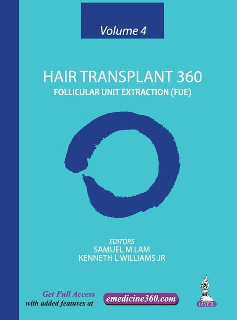 Hair Transplant 360 Vol-4 by Samuel, Lam M.