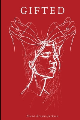 Gifted by Brown-Jackson, Maia