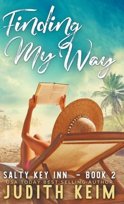 Finding My Way by Keim, Judith