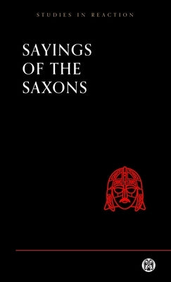 Sayings of the Saxons by Various