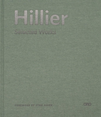 Hillier: Selected Works by Hillier, Studio