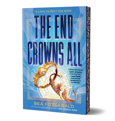 The End Crowns All (Deluxe Edition) by Fitzgerald, Bea