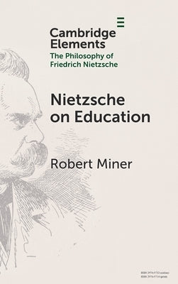 Nietzsche on Education by Miner, Robert