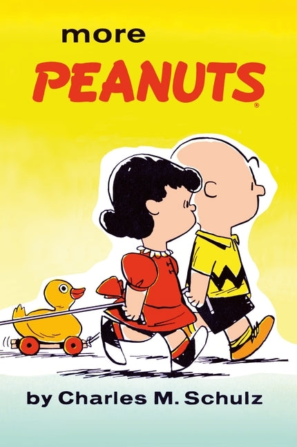 More Peanuts by Schulz, Charles M.