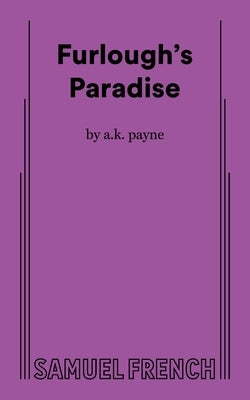 Furlough's Paradise by Payne, A. K.