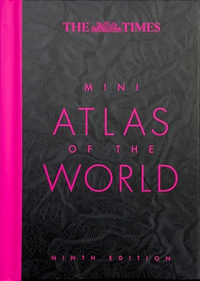 The Times Mini Atlas of the World by The Times Uk