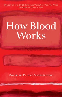 How Blood Works by Moore