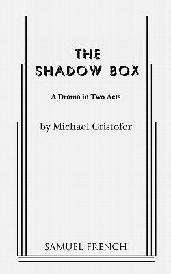 The Shadow Box by Cristofer, Michael