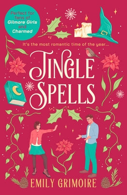 Jingle Spells by Grimoire, Emily