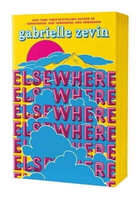 Elsewhere: Deluxe Edition by Zevin, Gabrielle
