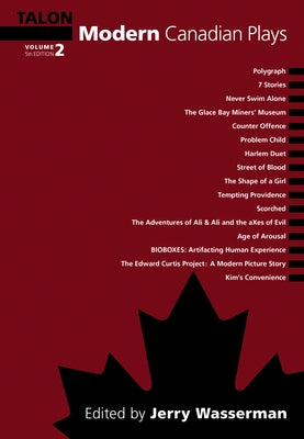 Modern Canadian Plays, (Volume 2, 5th Edition) by Wasserman, Jerry