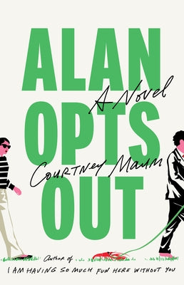 Alan Opts Out by Maum, Courtney