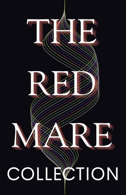 The Red Mare Collection by Meyer, Cole