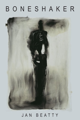 Boneshaker by Beatty, Jan