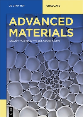 Advanced Materials by Van de Ven, Theodorus