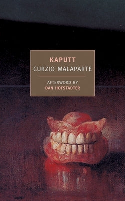 Kaputt by Malaparte, Curzio