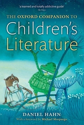 Oxford Companion to Children's Literature by Hahn, Daniel