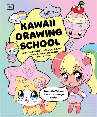 Kawaii Drawing School by Yu, Mei