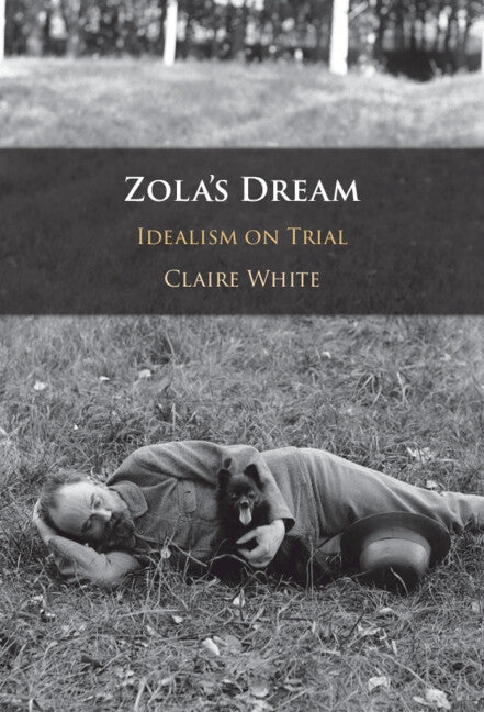 Zola's Dream by White, Claire