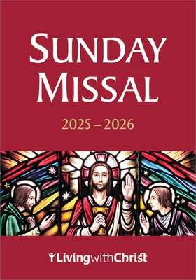 2025-2026 Living with Christ Sunday Missal by Living with Christ