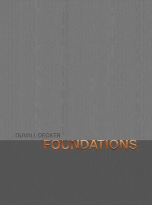 Foundations by Duvall Decker, Anne Marie