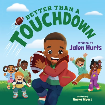 Better Than a Touchdown by Hurts, Jalen