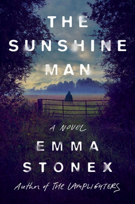 The Sunshine Man by Stonex, Emma