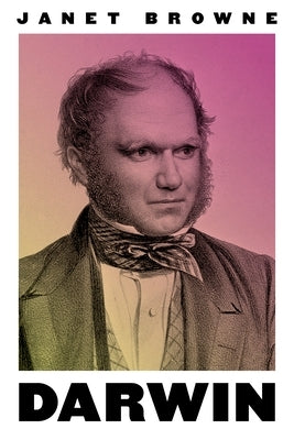 Darwin: A Biography by Browne, Janet