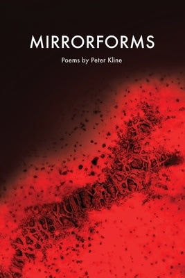 Mirrorforms by Kline, Peter