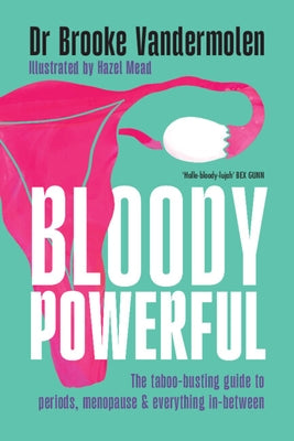 Bloody Powerful by Vandermolen, Brooke
