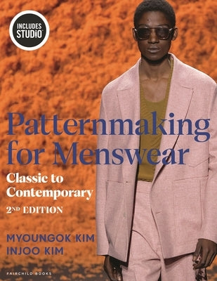 Patternmaking for Menswear: Classic to Contemporary - Studio Instant Access by Kim, Myoungok