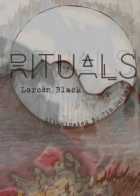 Rituals by Black, Lorcán