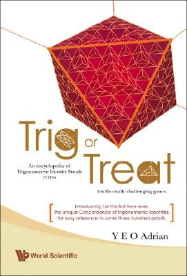 Trig or Treat by Adrian Y E O