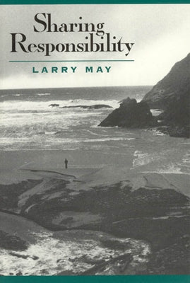 Sharing Responsibility by May, Larry