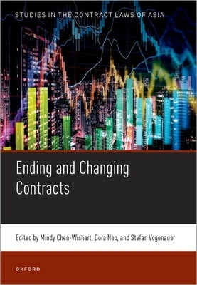 Ending and Changing Contracts by Chen-Wishart, Mindy