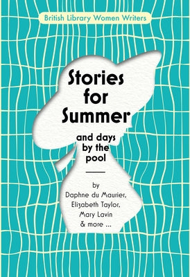 Stories for Summer: And Days by the Pool by Thomas, Simon