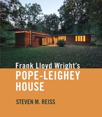 Frank Lloyd Wright's Pope-Leighey House by Reiss, Steven