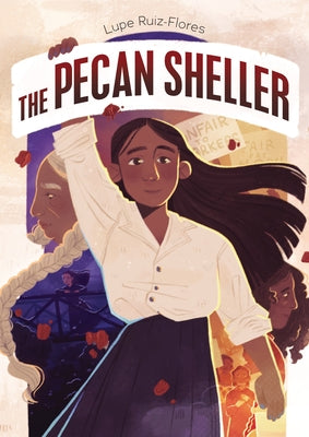 The Pecan Sheller by Ruiz-Flores, Lupe