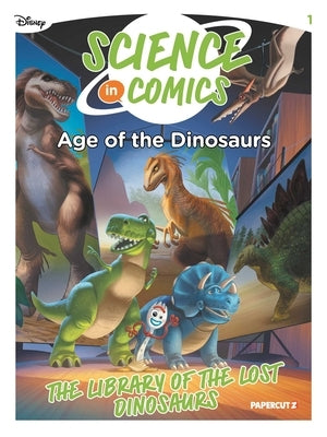 Disney Science in Comics: Age of the Dinosaurs: The Library of the Lost Dinosaurs by Broccoli, Stefano