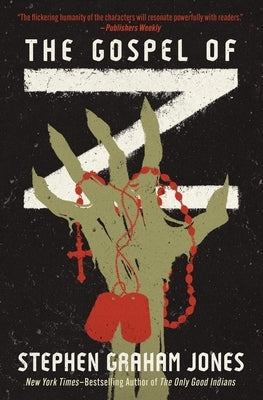 The Gospel of Z by Jones, Stephen Graham