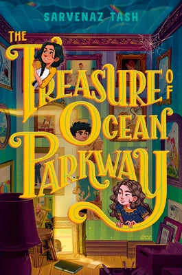 The Treasure of Ocean Parkway by Tash, Sarvenaz