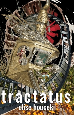 Tractatus by Houcek, Elise